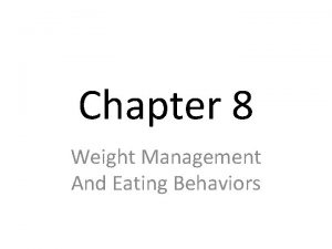 Chapter 8 Weight Management And Eating Behaviors BMR