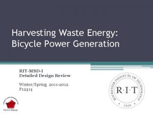 Harvesting Waste Energy Bicycle Power Generation RITMSDI Detailed
