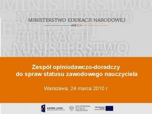 Zesp opiniodawczodoradczy do spraw statusu zawodowego nauczyciela Warszawa