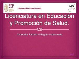 Licenciatura en Educacin y Promocin de Salud Almendra