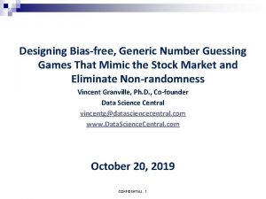 Designing Biasfree Generic Number Guessing Games That Mimic