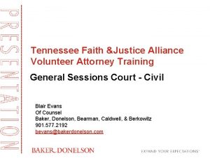 Tennessee Faith Justice Alliance Volunteer Attorney Training General