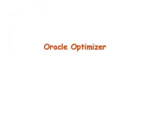 Oracle Optimizer Combining Output From Multiple Index Scans