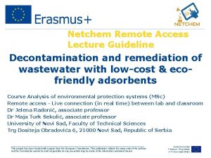 Netchem Remote Access Lecture Guideline Decontamination and remediation