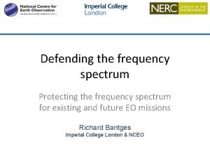 Defending the frequency spectrum Protecting the frequency spectrum