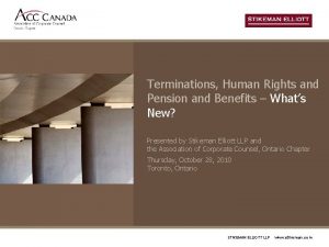 Terminations Human Rights and Pension and Benefits Whats