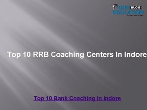 Top 10 RRB Coaching Centers In Indore Top