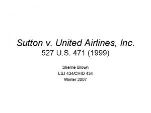 Sutton v United Airlines Inc 527 U S