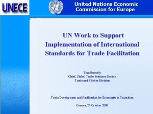 United Nations Economic Commission for Europe UN Work