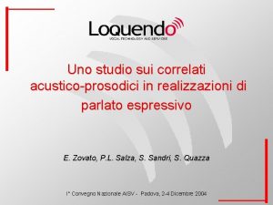 Uno studio sui correlati acusticoprosodici in realizzazioni di