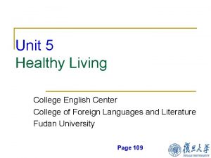 Unit 5 Healthy Living College English Center College