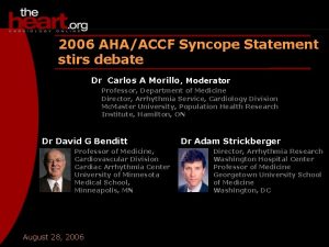 2006 AHAACCF Syncope Statement stirs debate Dr Carlos