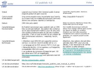 Veille EZ publish 4 0 Fiche Statut Logiciel