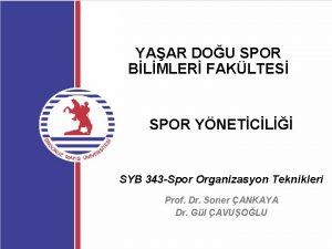 YAAR DOU SPOR BLMLER FAKLTES SPOR YNETCL SYB