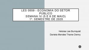 LES 0559 ECONOMIA DO SETOR PBLICO SEMANA IV