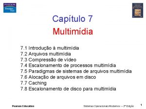 Captulo 7 Multimdia 7 1 Introduo multimdia 7