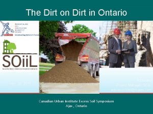 The Dirt on Dirt in Ontario Nov 28