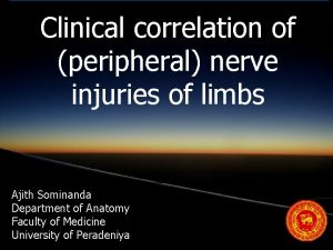 Clinical correlation of peripheral nerve injuries of limbs