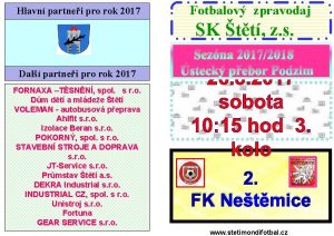 Hlavn partnei pro rok 2017 Fotbalov zpravodaj SK