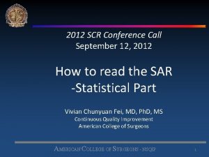 2012 SCR Conference Call September 12 2012 How