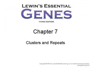 Chapter 7 Clusters and Repeats 7 1 Introduction