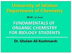 University of Isfahan Department of Chemistry 90 91