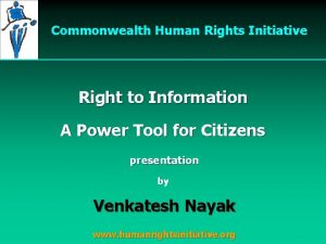 Commonwealth Human Rights Initiative Right to Information A