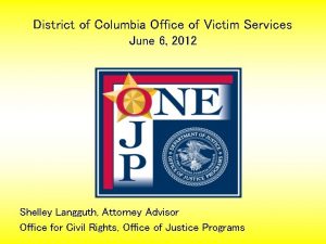 District of Columbia Office of Victim Services June