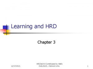 Learning and HRD Chapter 3 12172021 HRD 3