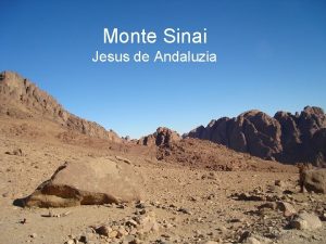 Monte Sinai Jesus de Andaluzia Ainda no Cairo