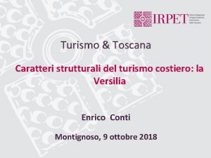 Turismo Toscana Caratteri strutturali del turismo costiero la