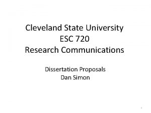 Cleveland State University ESC 720 Research Communications Dissertation