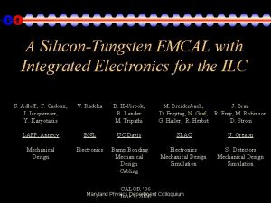 A SiliconTungsten EMCAL with Integrated Electronics for the