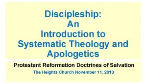 Discipleship An Introduction to Systematic Theology and Apologetics