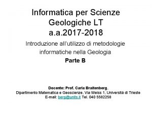 Informatica per Scienze Geologiche LT a a 2017