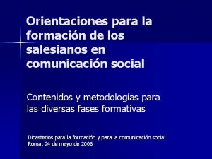 Orientaciones para la formacin de los salesianos en