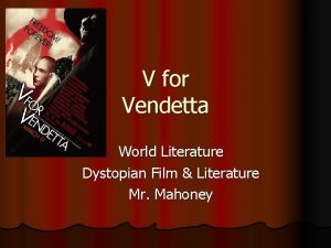 V for Vendetta World Literature Dystopian Film Literature