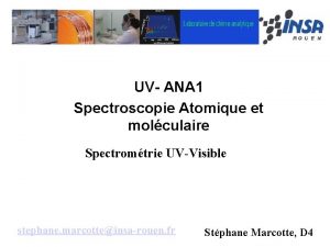 UV ANA 1 Spectroscopie Atomique et molculaire Spectromtrie