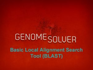 Basic Local Alignment Search Tool BLAST Similarity Searches