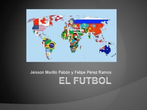 Jeisson Murillo Pabn y Felipe Prez Ramos EL