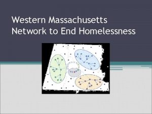 Western Massachusetts Network to End Homelessness Leadership Council