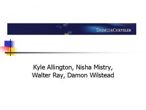 Kyle Allington Nisha Mistry Walter Ray Damon Wilstead