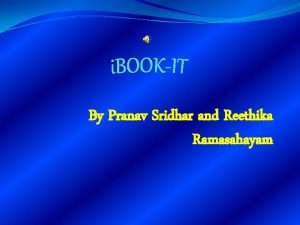 By Pranav Sridhar and Reethika Ramasahayam The purpose