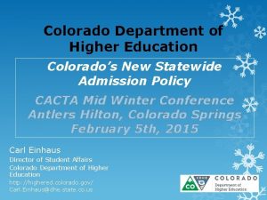 Colorado Department of Higher Education Colorados New Statewide