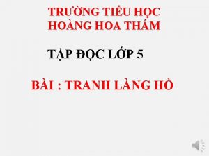 TRNG TIU HC HONG HOA THM TP C