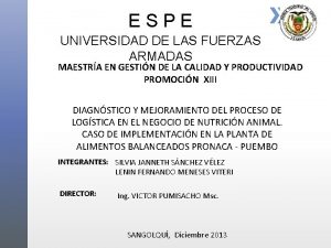 ESPE UNIVERSIDAD DE LAS FUERZAS ARMADAS MAESTRA EN