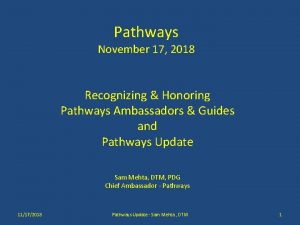 Pathways November 17 2018 Recognizing Honoring Pathways Ambassadors