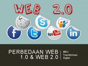 PERBEDAAN WEB 1 0 WEB 2 0 MKU