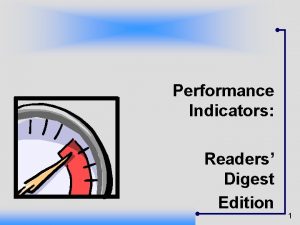 Performance Indicators Readers Digest Edition 1 Performance indicator