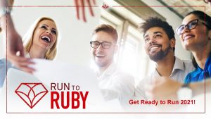 Get Ready to Run 2021 Run to Ruby